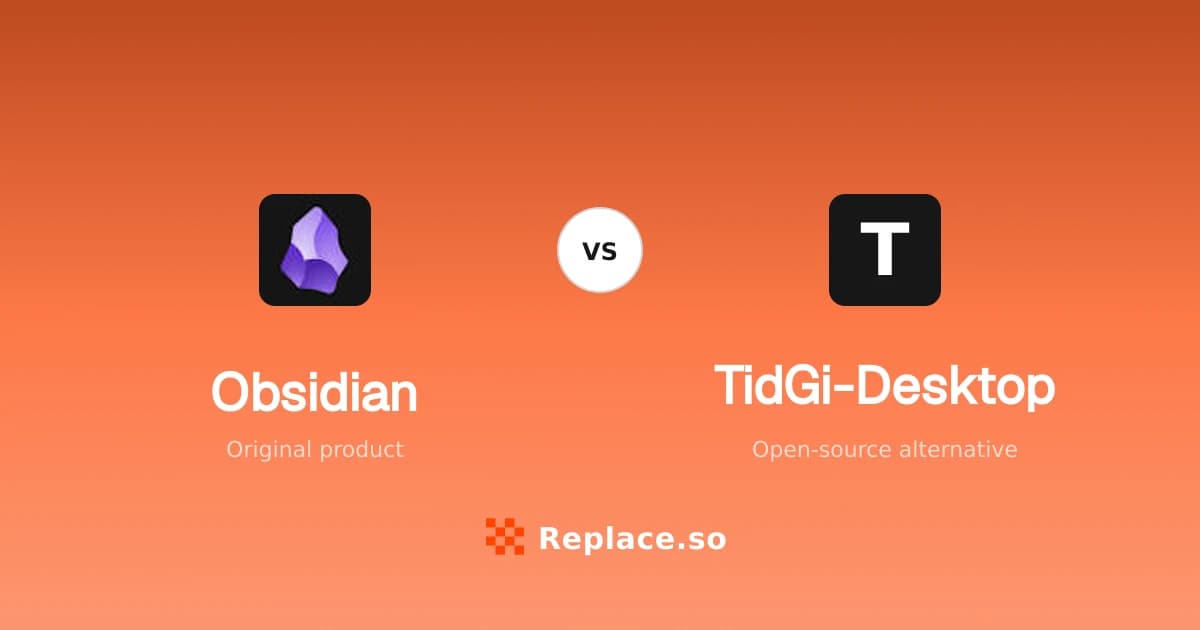 Obsidian versus TidGi-Desktop comparison